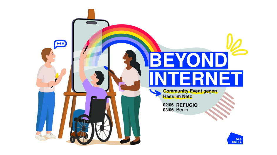 Beyond Internet - Community Event gegen Hass im Netz